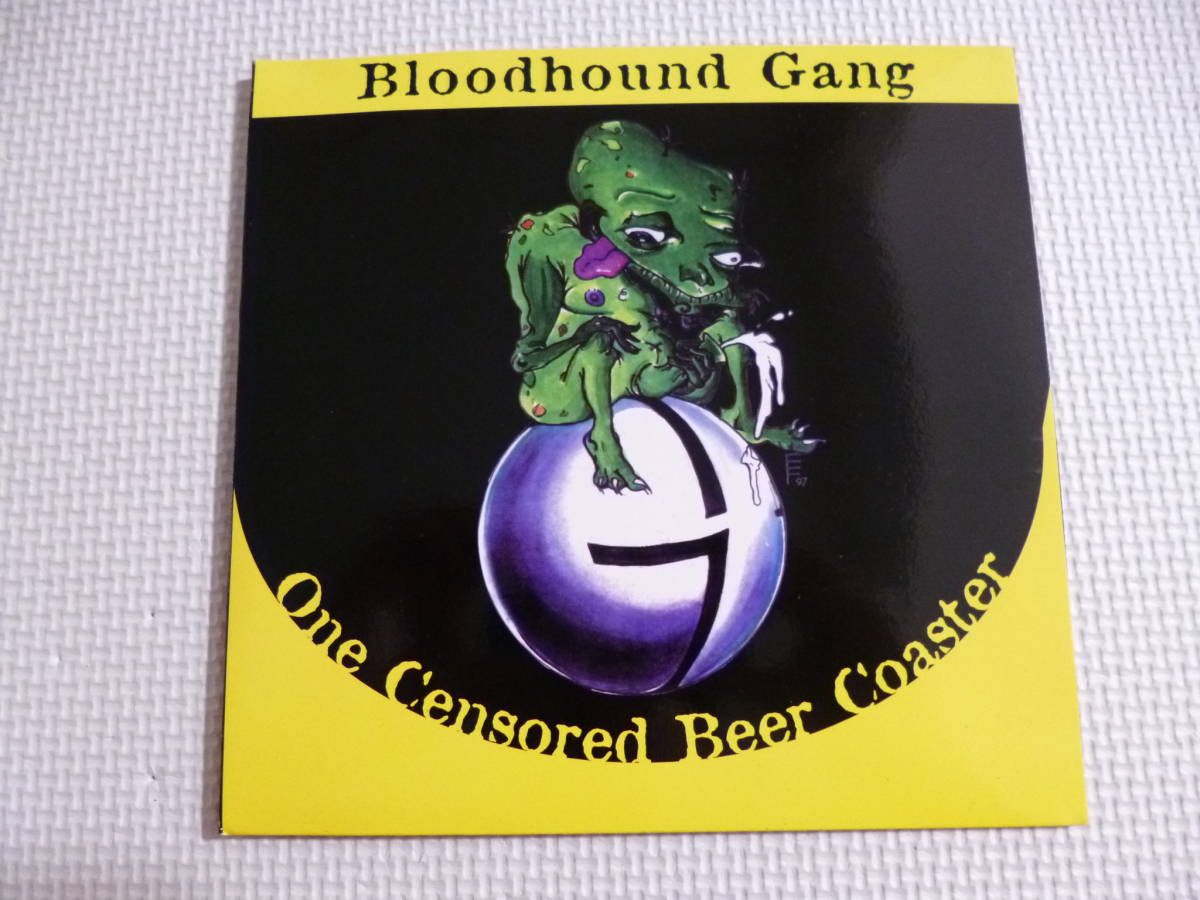 【年間ランキング6年連続受賞】 日本産 Bloodhound Gang One Censored Beer Coaster■'97年限定イエローヴィニール盤７”ep ミクスチャー オルタナ beastie boys articlemarket.com articlemarket.com