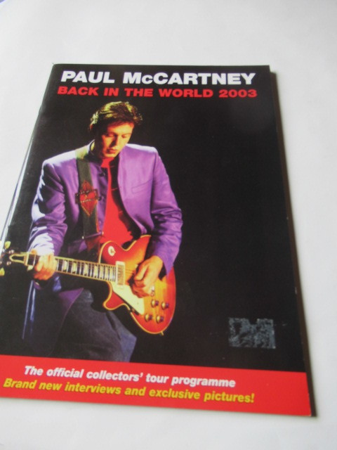 信憑 60％OFF Paul McCartney ポール マッカートニー BACK IN THE WORLD プログラム 2003年 sannart.com sannart.com