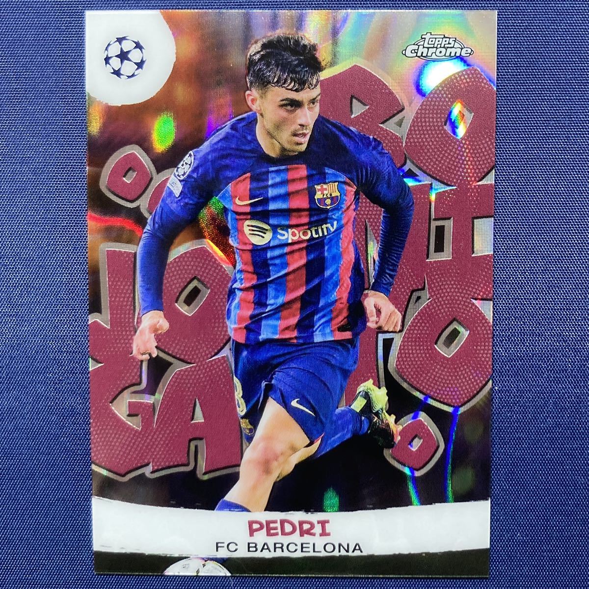 Topps Chrome UEFA Club Competitions 2022-23 Pedri Joga Bonito FC